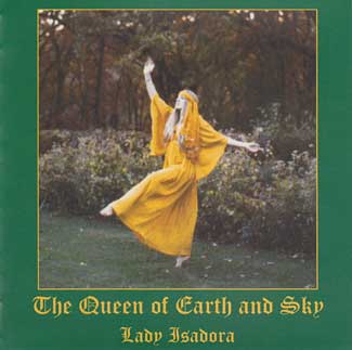 CD: Queen of Earth and Sky by Lady Isadora - Click Image to Close