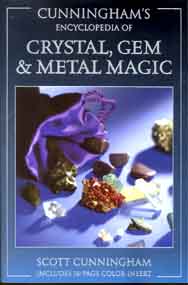 Ency. of Crystal, Gem and Metal Magic by Scott Cunningham - Click Image to Close