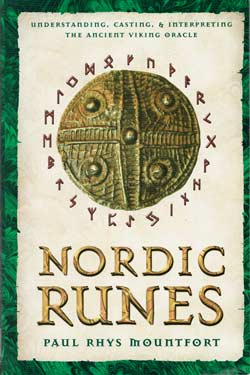 Nordic Runes by Paul Rhys Mountfort