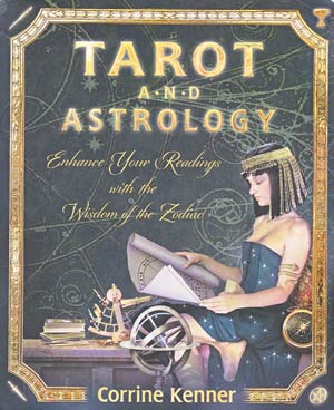 Tarot and Astrology by Corrine Kenner