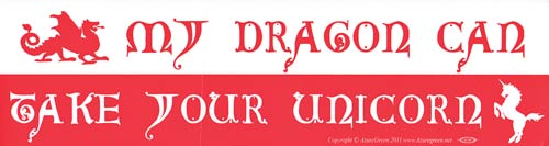 My Dragon Can Take Your Unicorn bumper sticker - Click Image to Close